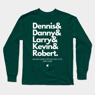 1985-1986 Boston's Starting Five! Long Sleeve T-Shirt